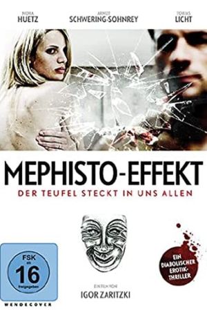 Image Mephisto-Effekt – Der Film
