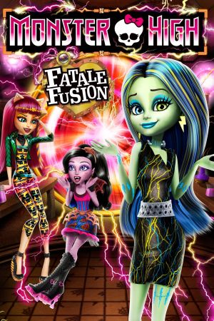Image Monster High - Fatale Fusion – Der Film
