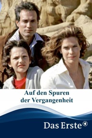 Image Auf den Spuren der Vergangenheit – Der Film