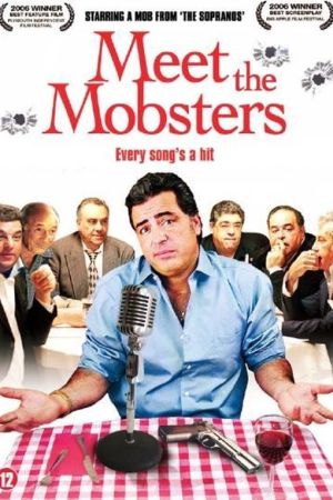 Image Meet the Mobsters – Der Film