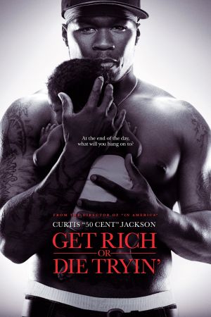 Image Get Rich or Die Tryin' – Der Film