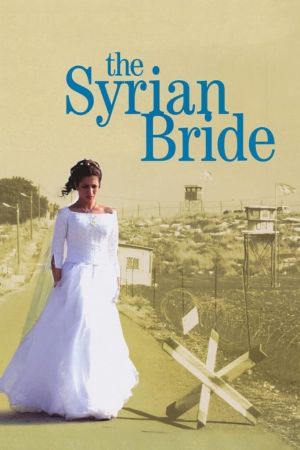 Image Die syrische Braut – Der Film