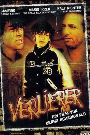Image Verlierer – Der Film