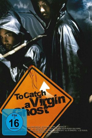 Image To Catch a Virgin Ghost – Der Film