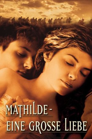 Image Mathilde - Eine große Liebe – Der Film