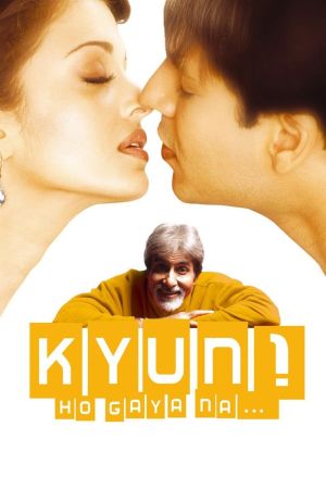 Image Kyun...! Ho Gaya Na - Und unsere Träume werden wahr – Der Film