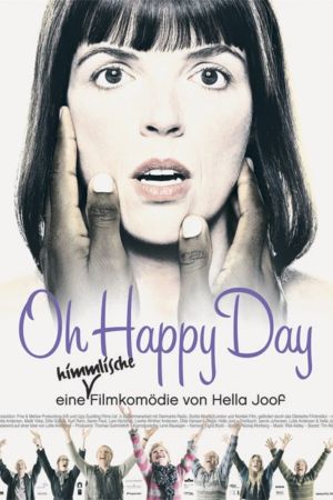 Image Oh Happy Day – Der Film