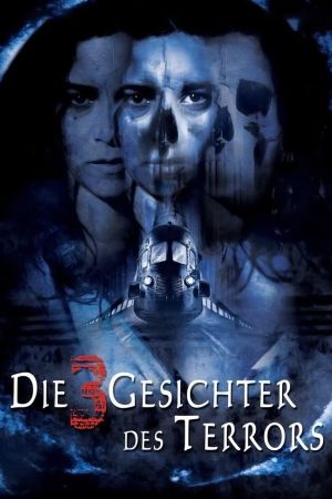 Image Die 3 Gesichter des Terrors – Der Film