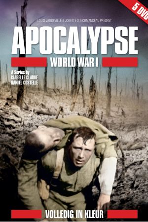 Image Apokalypse erster Weltkrieg – Der Film