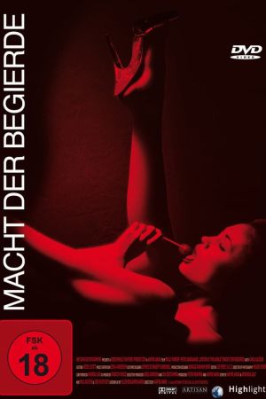Image Macht der Begierde – Der Film