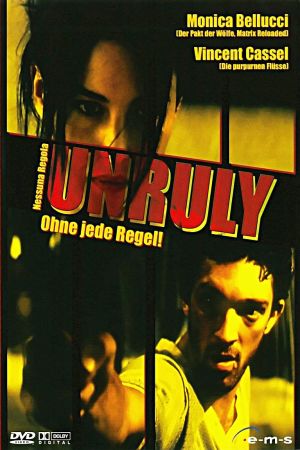 Image Unruly - Ohne jede Regel – Der Film