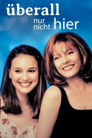 Image Überall, nur nicht hier – Der Film