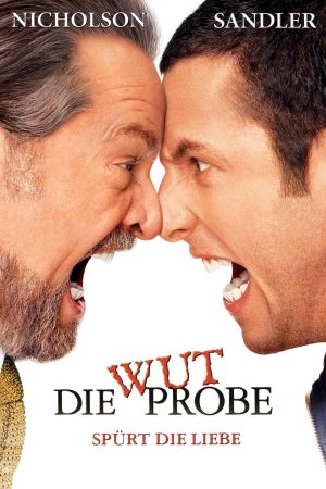 Image Die Wutprobe – Der Film