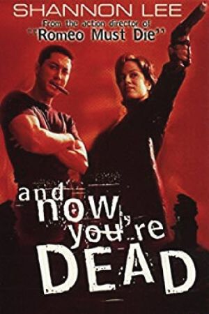 Image And Now You're Dead – Der Film