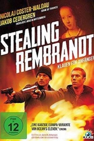 Image Stealing Rembrandt - Klauen für Anfänger – Der Film