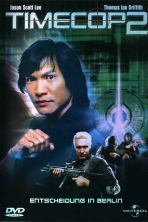 Image Timecop 2 - Entscheidung in Berlin – Der Film