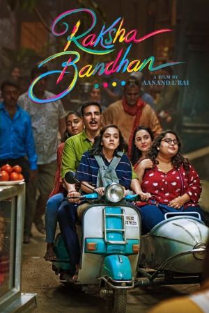 Image Raksha Bandhan – Der Film