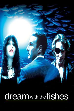 Image Dream with the Fishes – Der Film