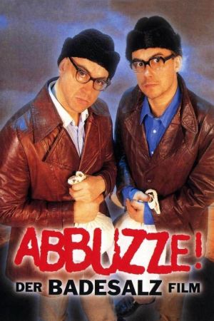 Image Abbuzze! Der Badesalz-Film – Der Film