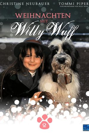 Image Weihnachten mit Willy Wuff II - Eine Mama für Lieschen – Der Film