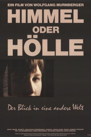 Image Himmel Oder Hölle – Der Film