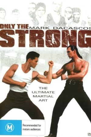 Image Only the Strong – Der Film