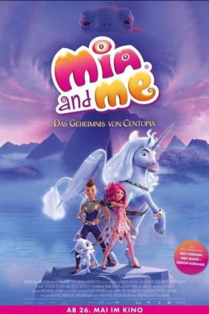 Image Mia and Me - Das Geheimnis von Centopia – Der Film