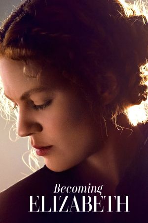 Image Becoming Elizabeth – Der Film