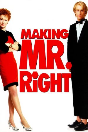 Image Making Mr. Right - Ein Mann à la Carte – Der Film