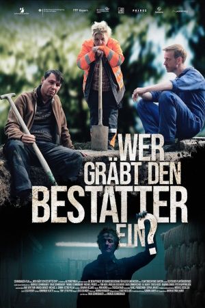 Image Wer gräbt den Bestatter ein – Der Film