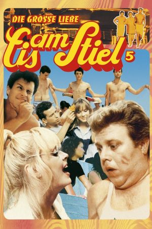 Image Eis am Stiel 5: Die große Liebe – Der Film