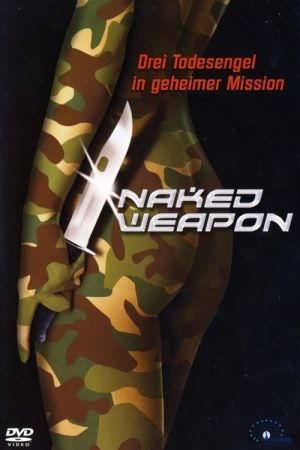 Image Naked Weapon – Der Film