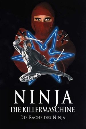 Image Ninja - Die Killermaschine – Der Film