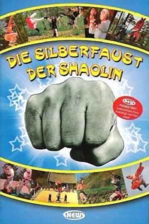 Image Die Silberfaust der Shaolin – Der Film