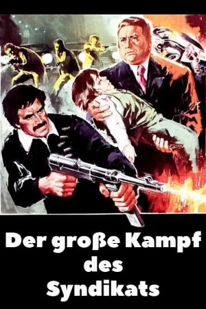 Image Der große Kampf des Syndikats – Der Film