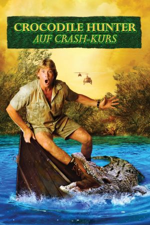 Image Crocodile Hunter - Auf Crashkurs – Der Film