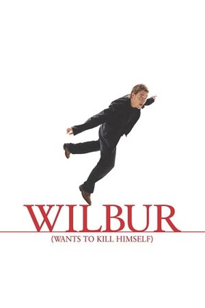 Image Wilbur Wants To Kill Himself – Der Film