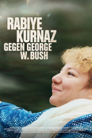 Image Rabiye Kurnaz gegen George W. Bush – Der Film