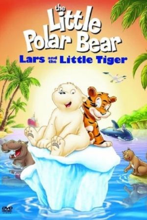 Image Der kleine Eisbär - Neue Abenteuer, neue Freunde – Der Film