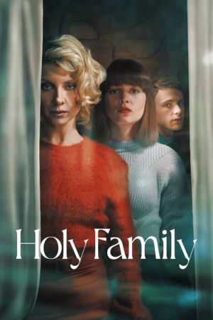 Image Heilige Familie – Der Film