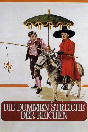Image Die dummen Streiche der Reichen – Der Film