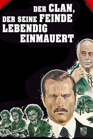 Image Der Clan, der seine Feinde lebendig einmauert – Der Film