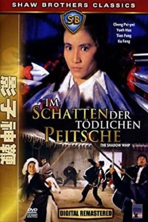 Image Im Schatten der tödlichen Peitsche – Der Film