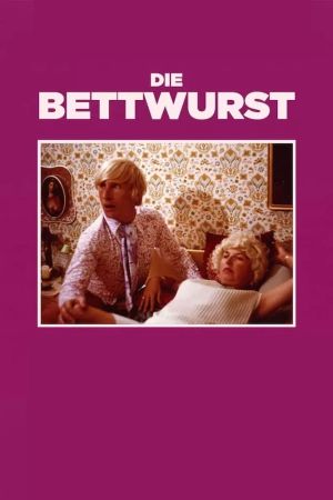 Image Die Bettwurst – Der Film