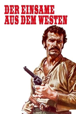 Image Der Einsame aus dem Westen – Der Film