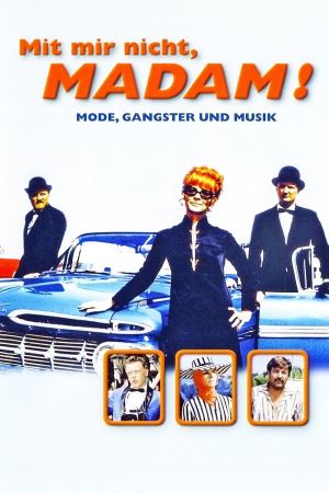 Image Mit mir nicht, Madam! – Der Film