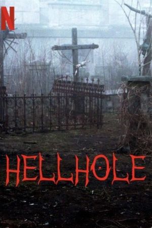 Image Hellhole – Der Film