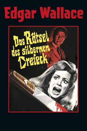 Image Edgar Wallace - Das Rätsel des silbernen Dreieck – Der Film