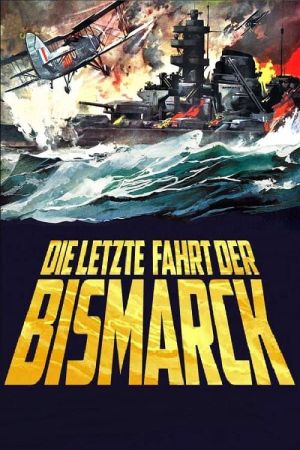 Image Die letzte Fahrt der Bismarck – Der Film