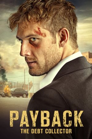 Image Payback The Debt Collector – Der Film